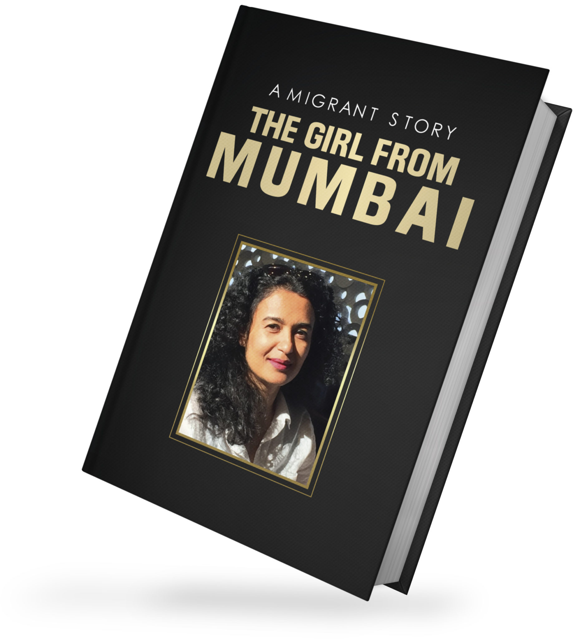 The Girl from Mumbai Melissa Monteiro
